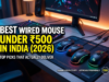 Best Wired Mouse Under 500 in India (2026): Top Picks That Actually Deliver